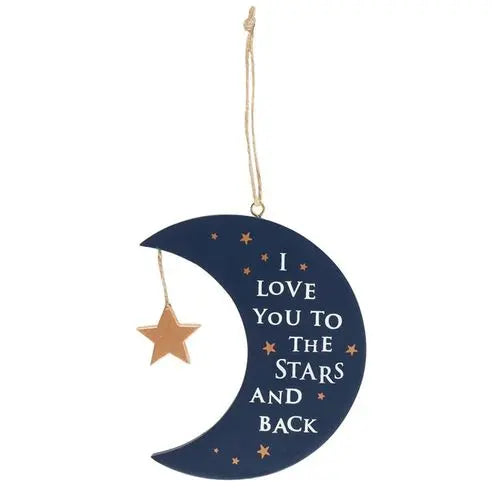 I Love You To The Stars and Back Hanging Sign - Image #1